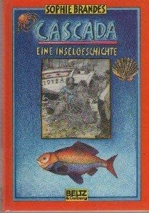 Cascada, eine Inselgeschichte