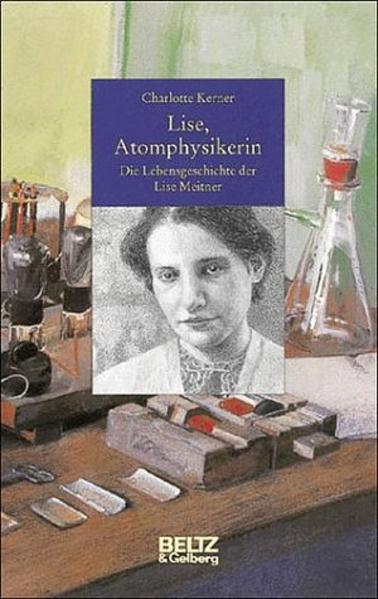 Lise, Atomphysikerin