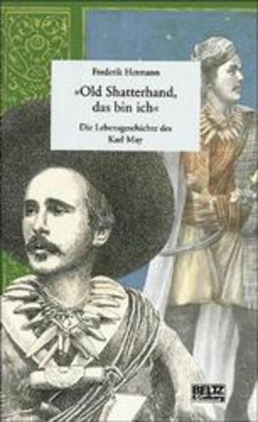 "Old Shatterhand, das bin ich"