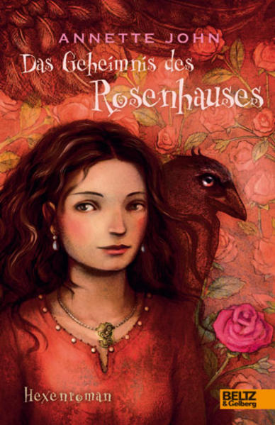 Das Geheimnis des Rosenhauses