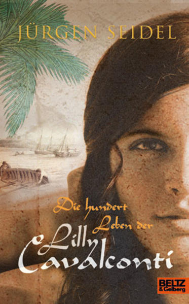Die hundert Leben der Lilly Cavalconti