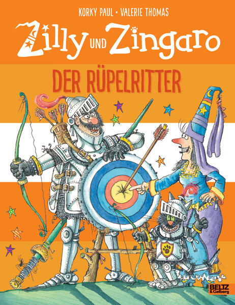 Zilly und Zingaro. Der Rüpelritter