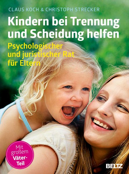 Kindern bei Trennung und Scheidung helfen