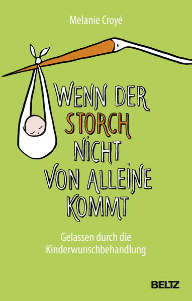 Wenn der Storch nicht von alleine kommt