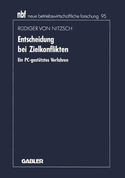 Entscheidungen bei Zielkonflikten