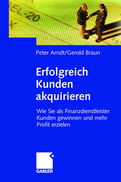 Erfolgreich Kunden akquirieren