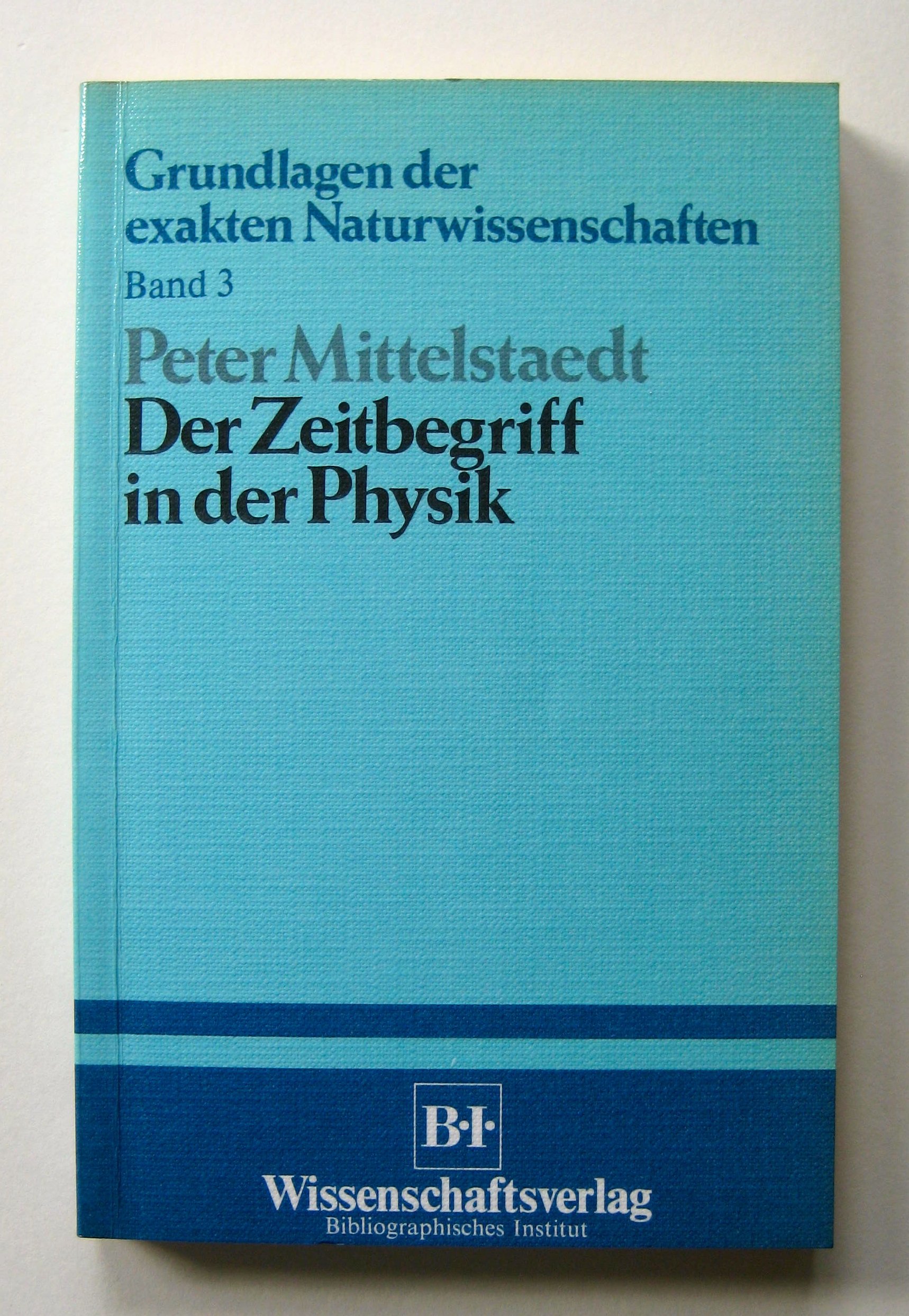 Der Zeitbegriff in der Physik