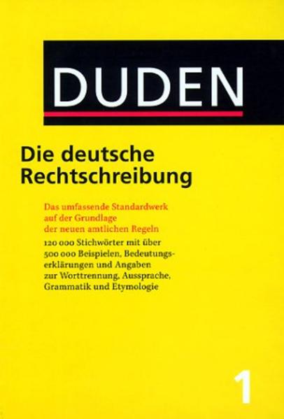 Duden - Die deutsche Rechtschreibung