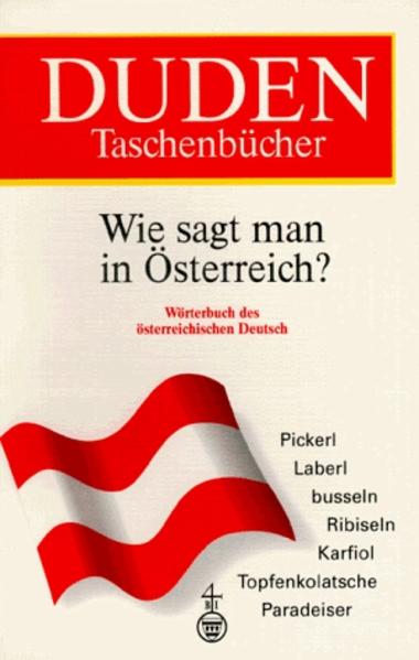 Duden - Wie sagt man in Österreich?