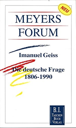 Die deutsche Frage 1806-1990