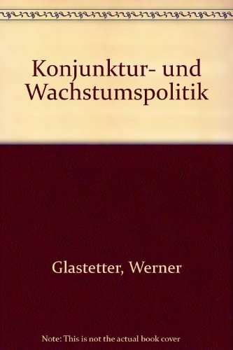 Konjunktur- und Wachstumspolitik
