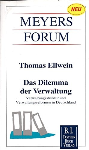 Das Dilemma der Verwaltung