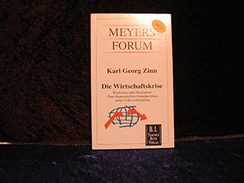 Die Wirtschaftskrise