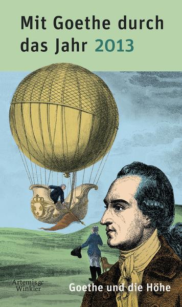 Mit Goethe durch das Jahr 2013
