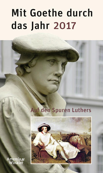 Mit Goethe durch das Jahr 2017