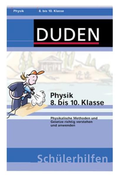 Physik 8. bis 10. Klasse