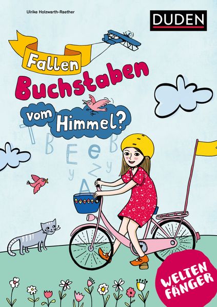Weltenfänger: Fallen Buchstaben vom Himmel?