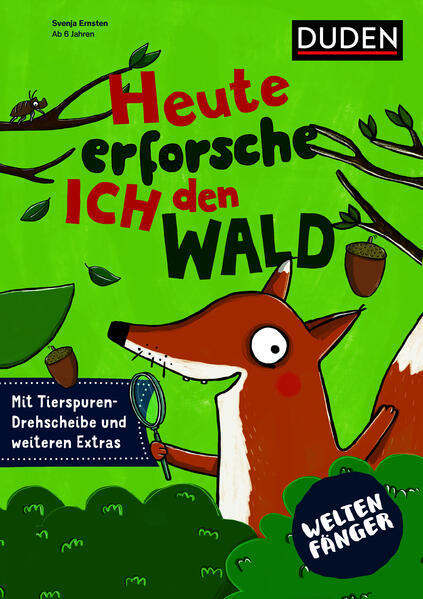 Weltenfänger: Heute erforsche ich den Wald