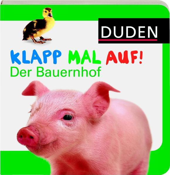 Duden - Klapp mal auf! Der Bauernhof