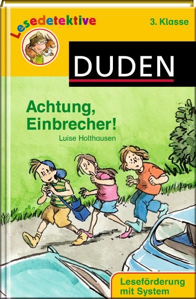 Achtung, Einbrecher! (3. Klasse)