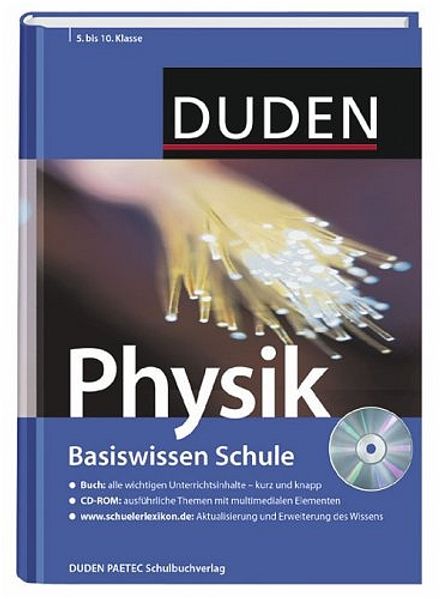 Basiswissen Schule – Physik 5. Klasse bis 10. Klasse