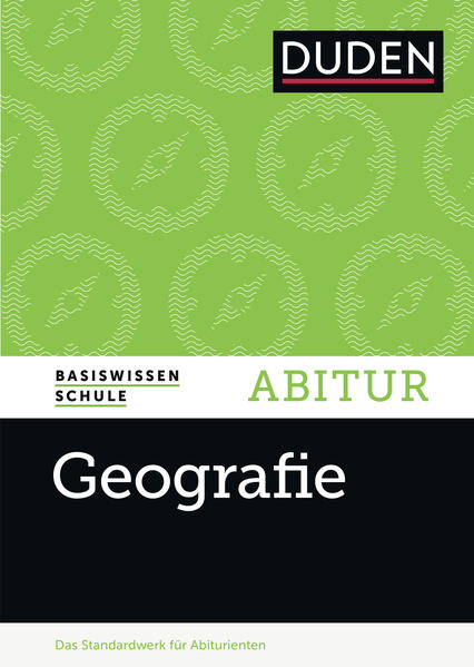 Basiswissen Schule – Geografie Abitur
