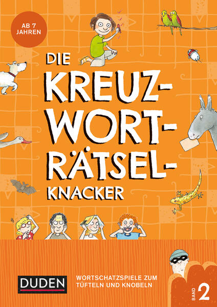 Die Kreuzworträtselknacker – ab 7 Jahren (Band 2)