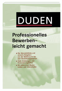 Professionelles Bewerben - leicht gemacht