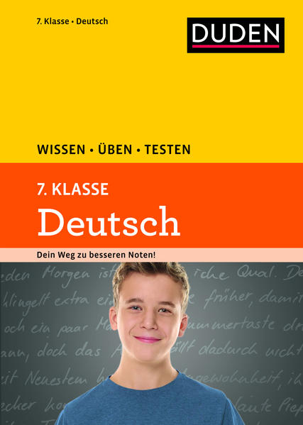 Wissen – Üben – Testen: Deutsch 7. Klasse