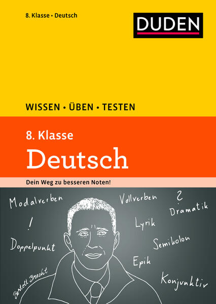 Wissen – Üben – Testen: Deutsch 8. Klasse