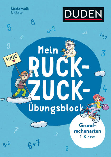 Mein Ruckzuck-Übungsblock Grundrechenarten 1. Klasse