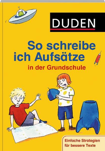 So schreibe ich Aufsätze in der Grundschule