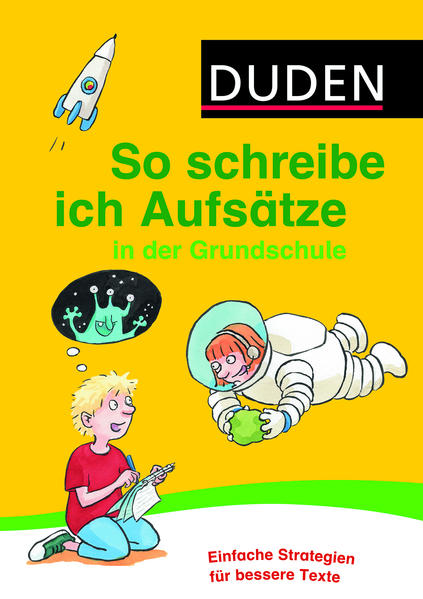So schreibe ich Aufsätze in der Grundschule