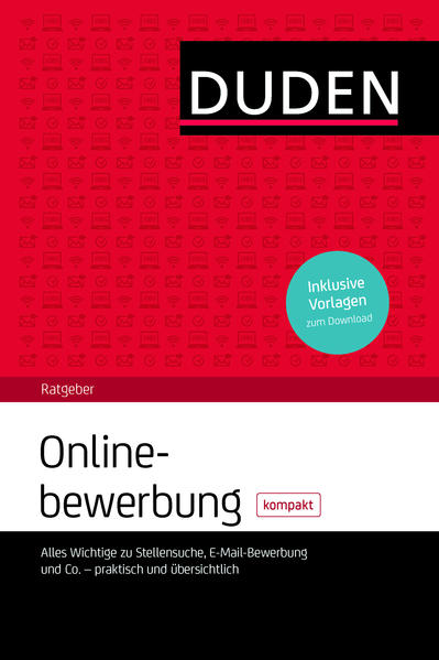 Duden Ratgeber - Onlinebewerbung kompakt
