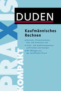 Duden Praxis kompakt – Kaufmännisches Rechnen