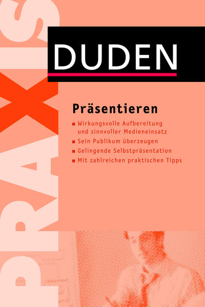 Duden Praxis - Präsentieren