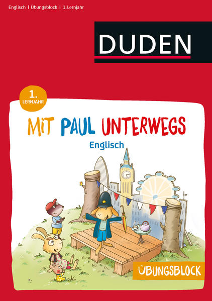 Übungsblock: Mit Paul unterwegs - Englisch - 1. Lernjahr