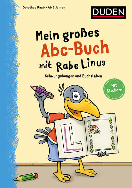 Mein großes Abc-Buch mit Rabe Linus - ab 5 Jahren
