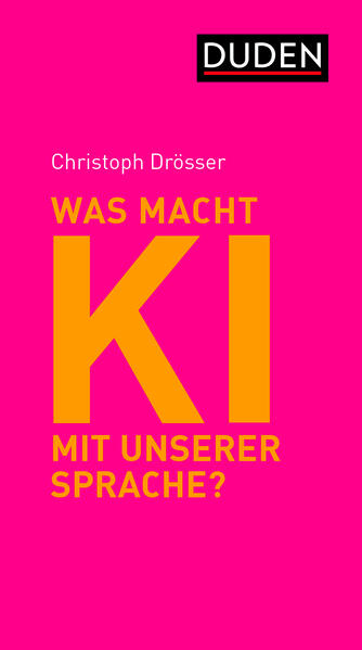 Was macht KI mit unserer Sprache?