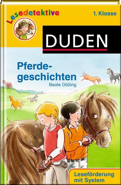 Lesedetektive - Pferdegeschichten, 1. Klasse