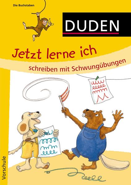 Jetzt lerne ich schreiben mit Schwungübungen