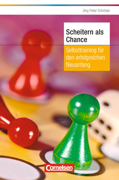 Persönlicher Erfolg Scheitern als Chance