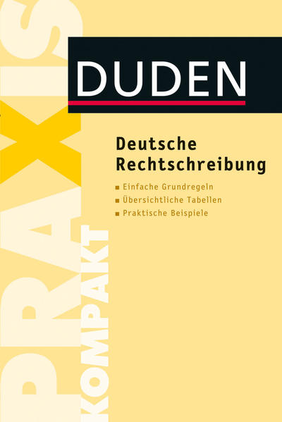 Duden Praxis kompakt - Deutsche Rechtschreibung