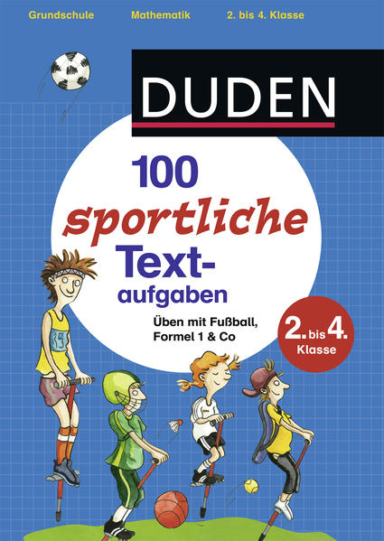 100 sportliche Textaufgaben 2. bis 4. Klasse