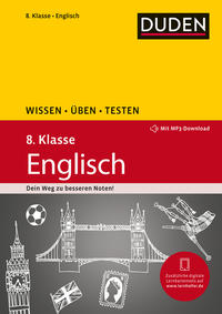 Wissen – Üben – Testen: Englisch 8. Klasse