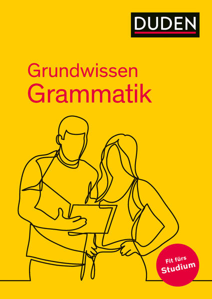 Grundwissen Grammatik - Fit fürs Studium