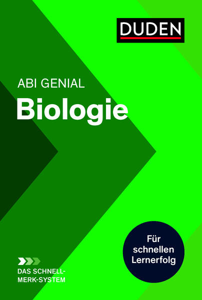 Abi genial Biologie - Das Schnell-Merk-System