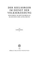Der Seelsorger im Dienst der Volkserziehung