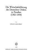 Die Wirtschaftsführung des Deutschen Ordens in Preussen (1382-1454)