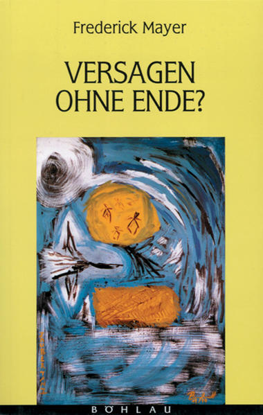 Versagen ohne Ende?